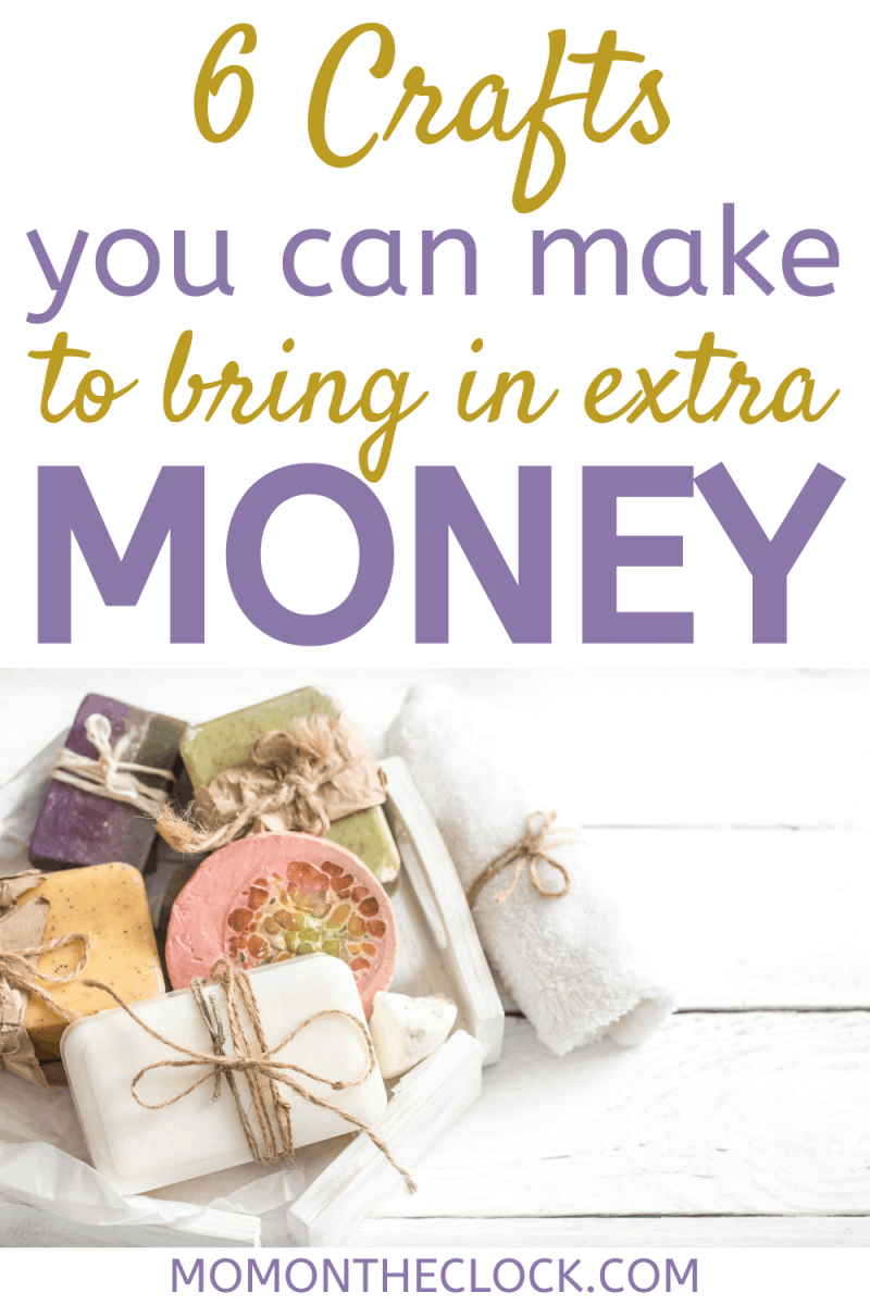 6 Crafts You Can Make to Bring in Money